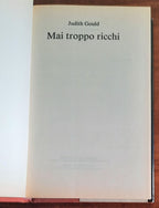 Mai troppo ricchi - di Judith Gould - CDE