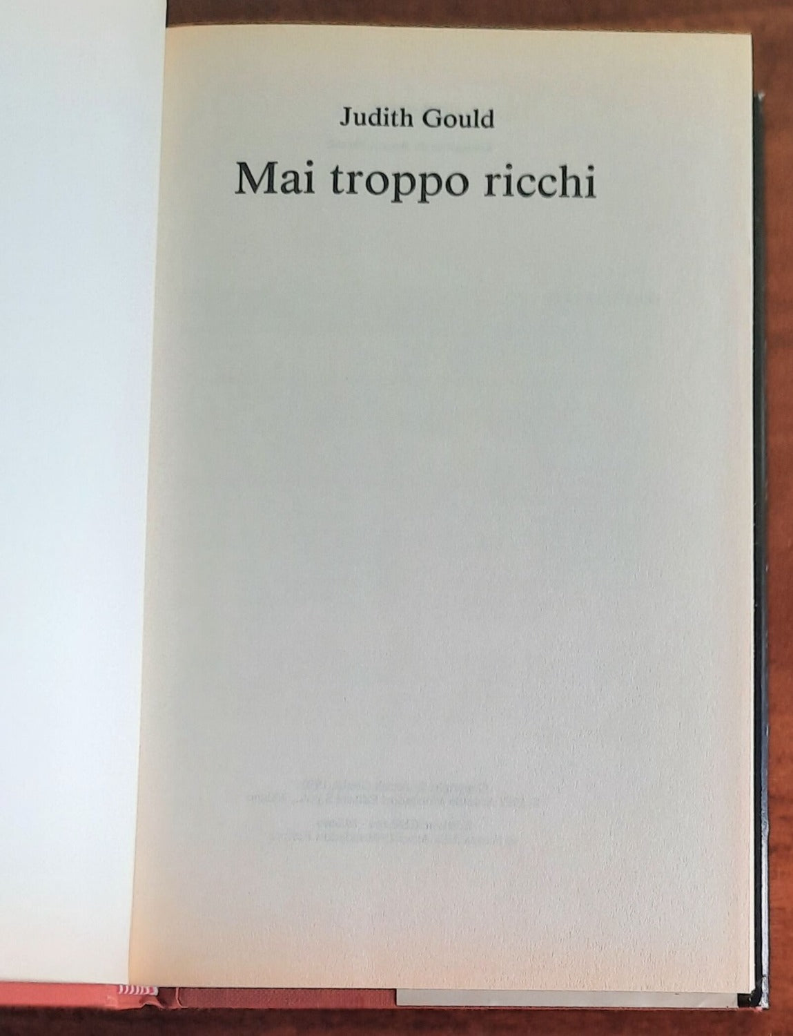 Mai troppo ricchi - di Judith Gould - CDE