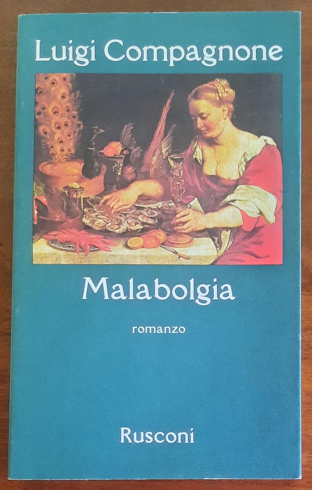 Malabolgia - di Luigi Compagnone - Rusconi