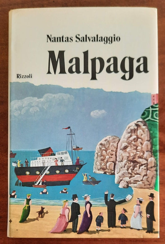 Malpaga - di Nantas Salvalaggio - Rizzoli - 1972