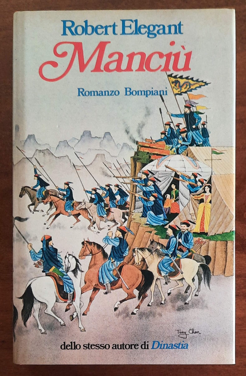 Manciù - di Robert Elegant - Bompiani - 1981