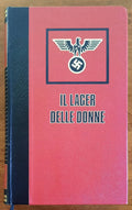 Manichini nudi. Il lager delle donne. Ravensbruck - Edizioni Ferni
