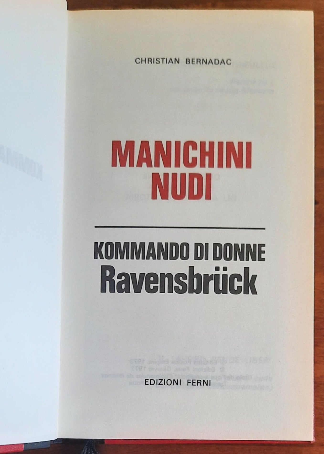 Manichini nudi. Kommando di donne. Ravensbruck - Edizioni Ferni