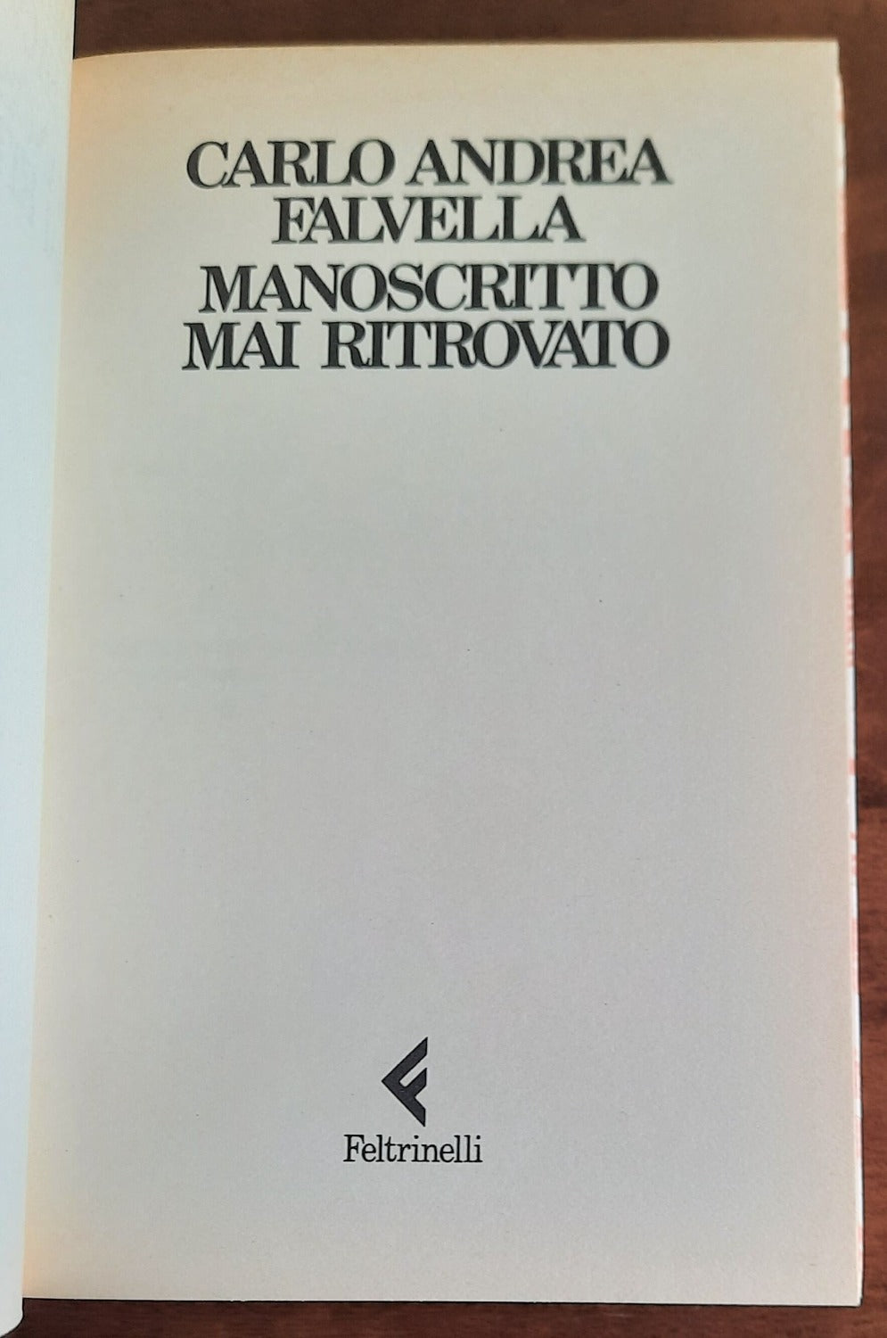 Manoscritto mai ritrovato - Feltrinelli