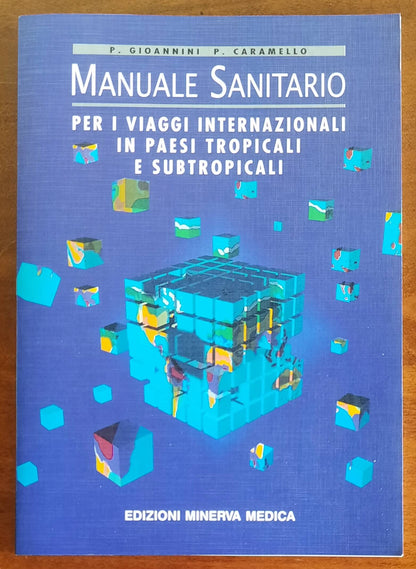 Manuale Sanitario per i viaggiatori internazionali in paesi tropicali e subtropicali