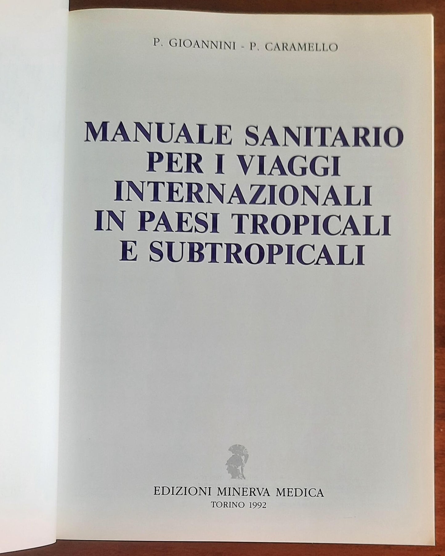 Manuale Sanitario per i viaggiatori internazionali in paesi tropicali e subtropicali