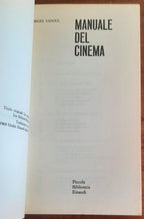 Manuale del cinema. Tecnica, industria e organizzazione del film