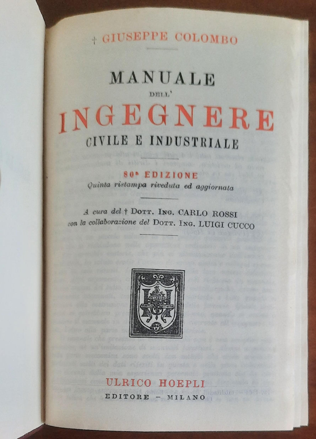 Manuale dell’ingegnere civile e industriale - Giuseppe Colombo - Hoepli