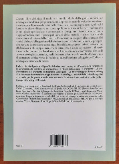 Manuale della guida subacquea. Ambienti, tecniche, metodologia, cultura ecologica