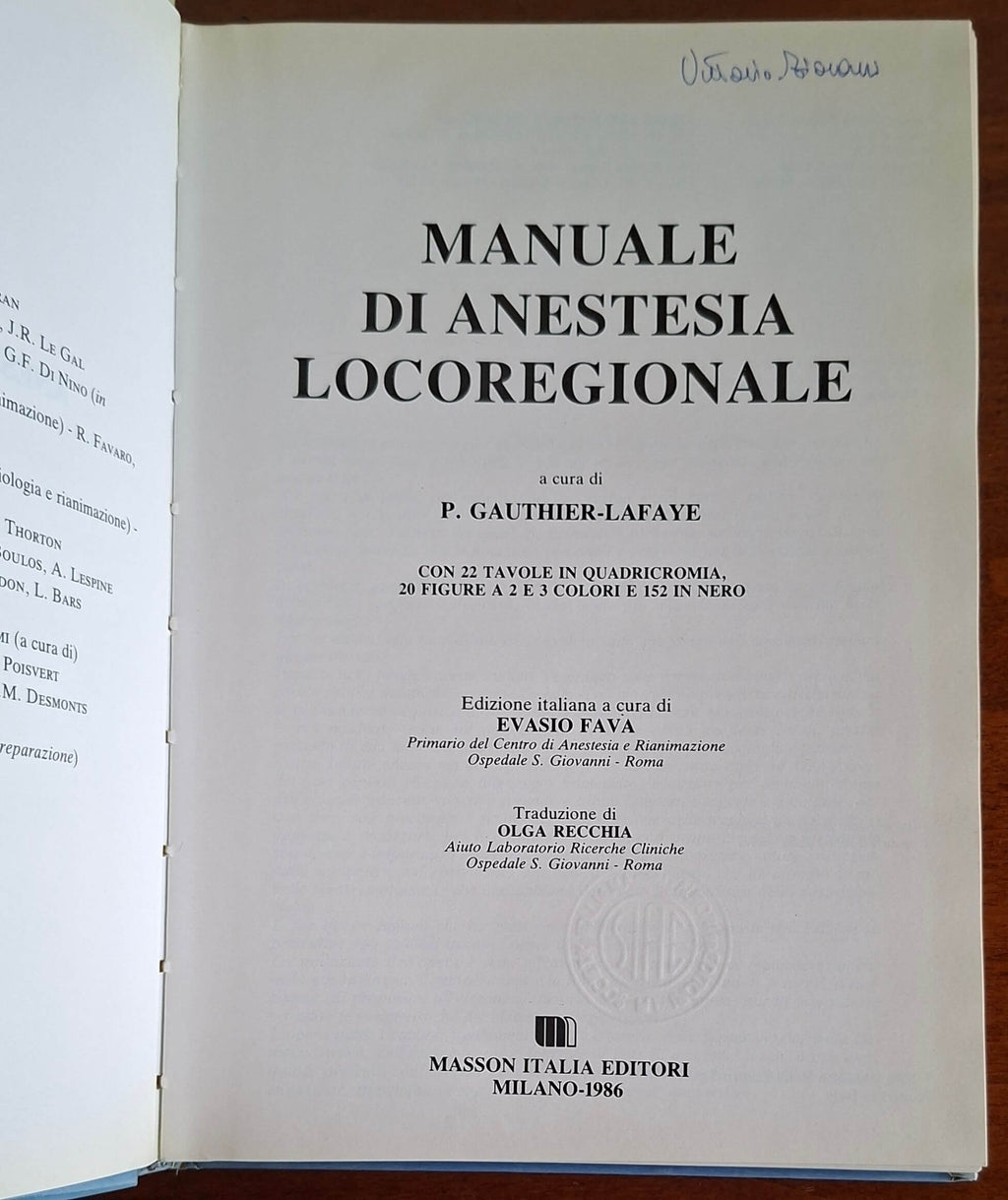 Manuale di anestesia locoregionale - P. Gauthier-Lafaye - Masson