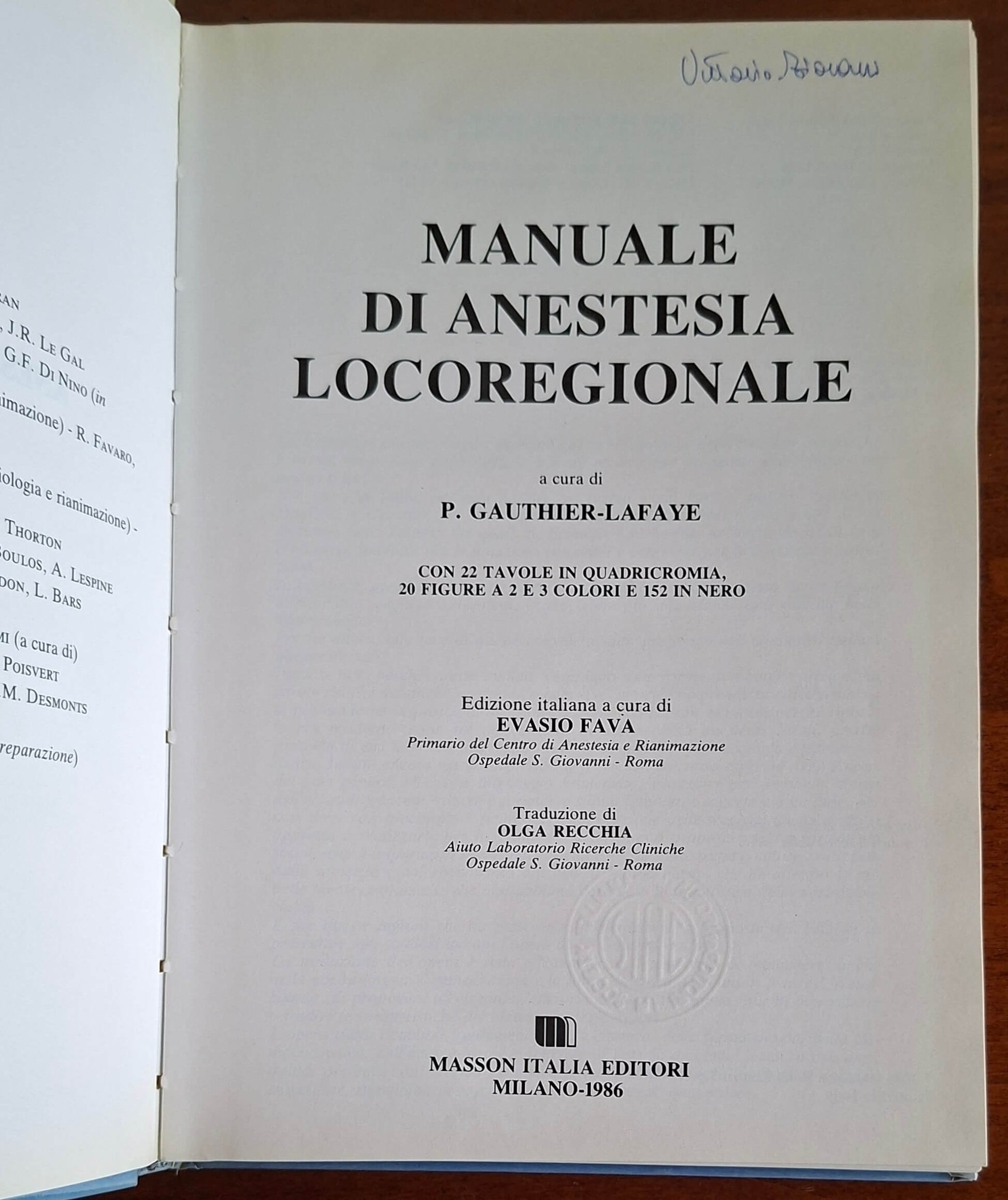 Manuale di anestesia locoregionale - P. Gauthier-Lafaye - Masson