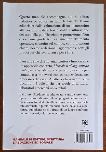 Manuale di editing, scrittura e redazione editoriale. Per autori, editor, editori