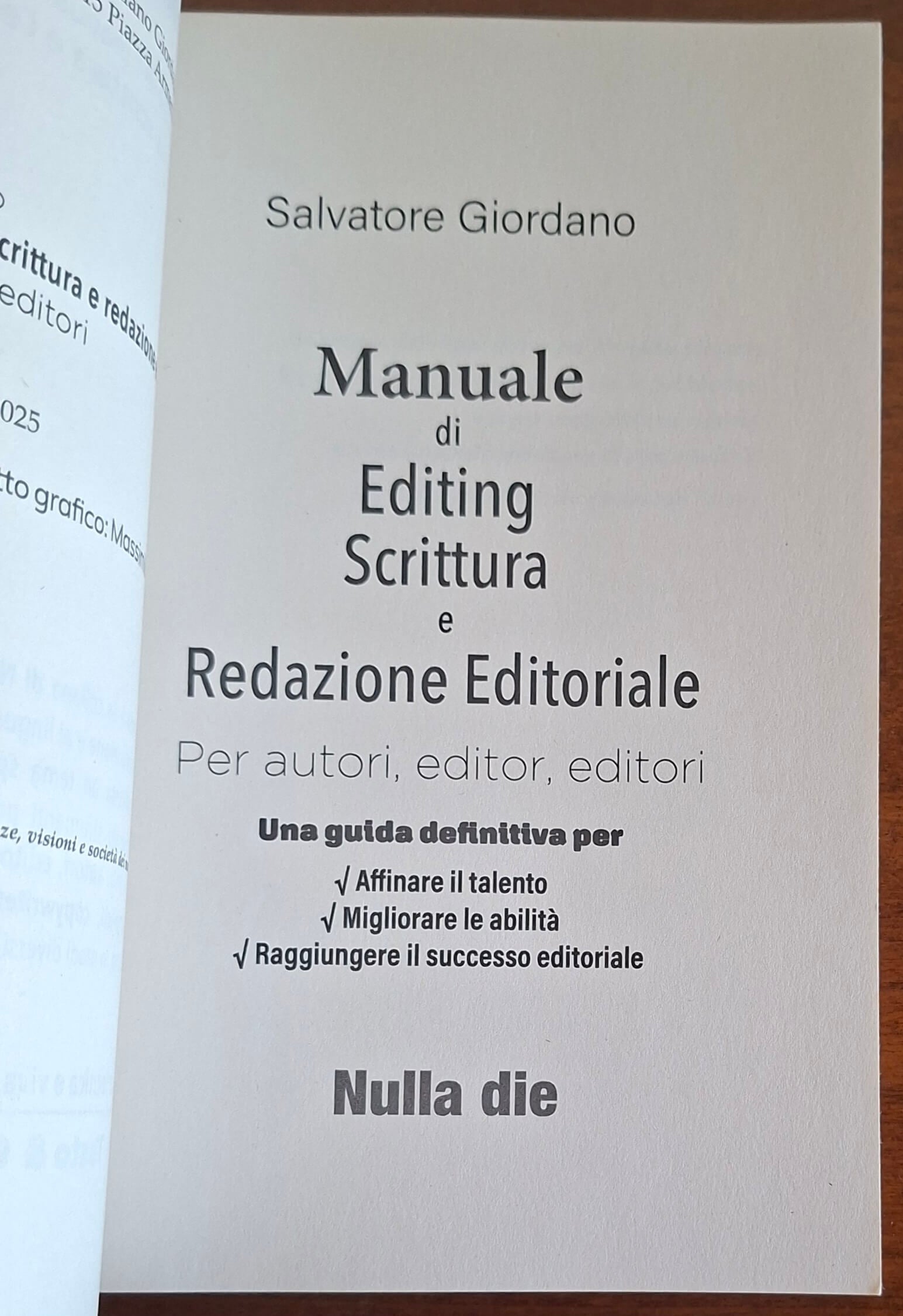 Manuale di editing, scrittura e redazione editoriale. Per autori, editor, editori