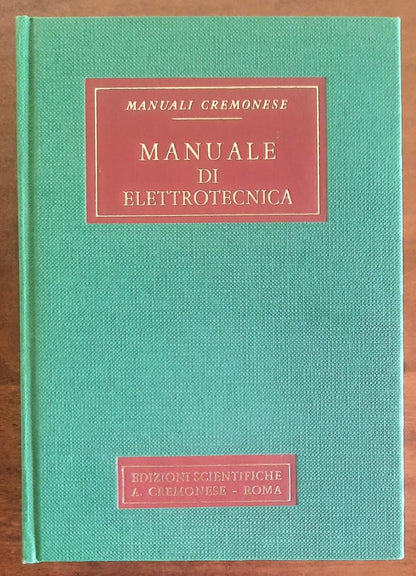 Manuale di elettrotecnica - Edizioni Scientifiche A. Cremonese