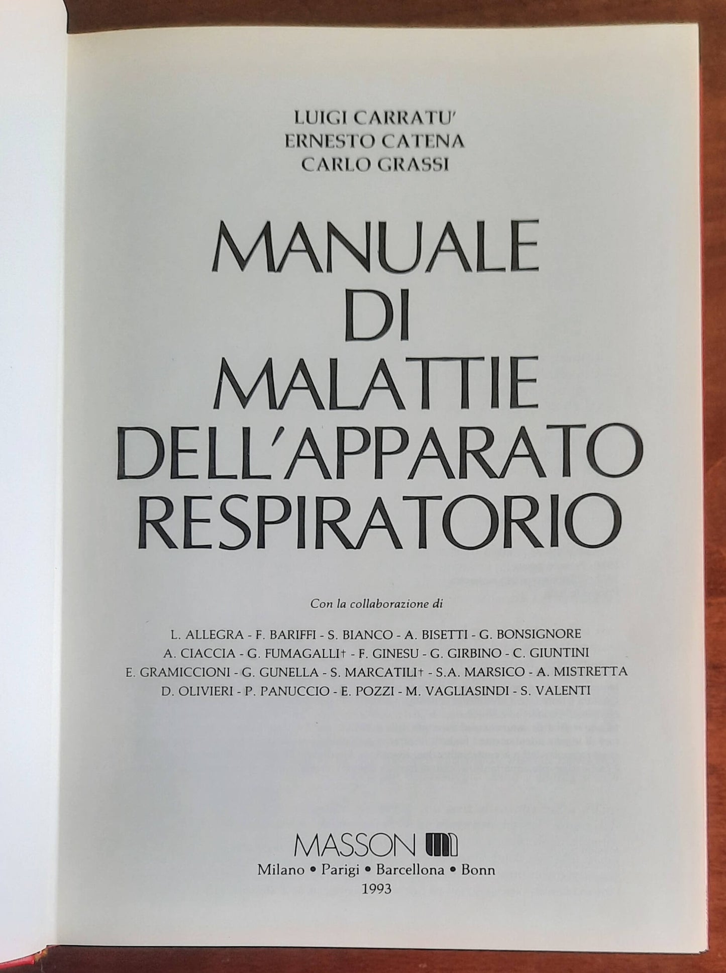 Manuale di malattie dell'apparato respiratorio - Carratù, Catena, Grassi -Masson