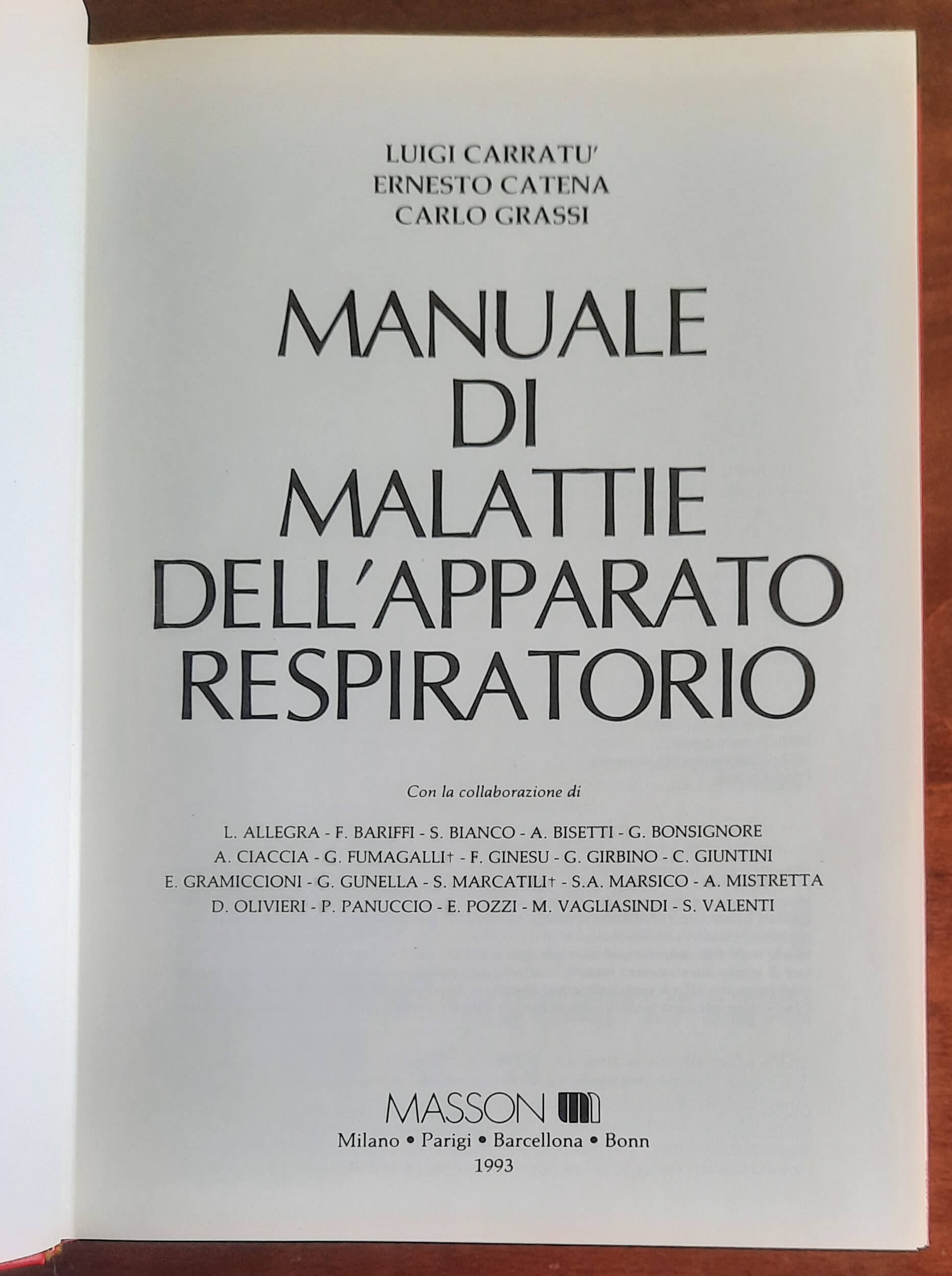 Manuale di malattie dell'apparato respiratorio - Carratù, Catena, Grassi -Masson