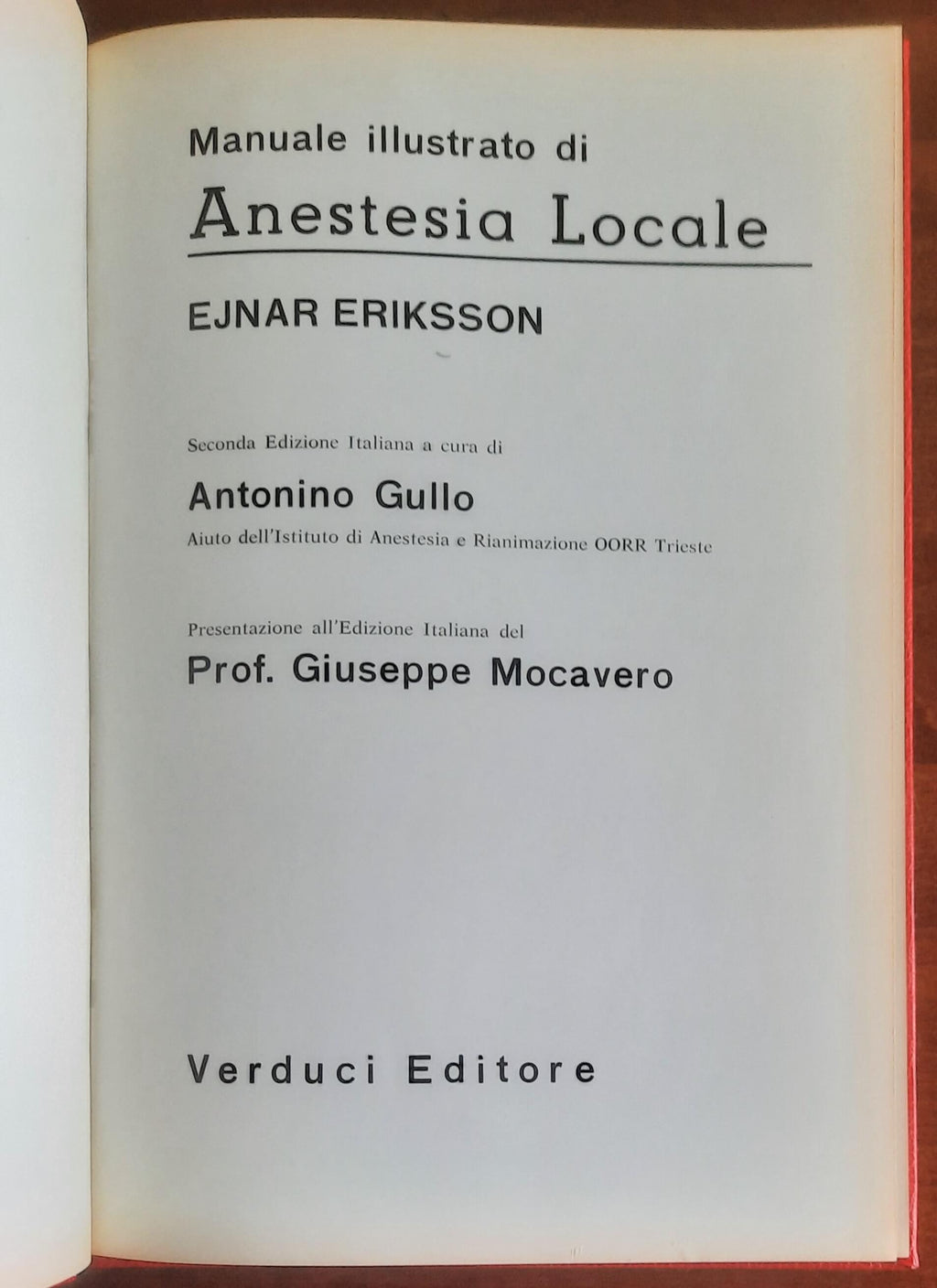 Manuale illustrato di anestesia locale - Ejnar Eriksson - Verduci Editore