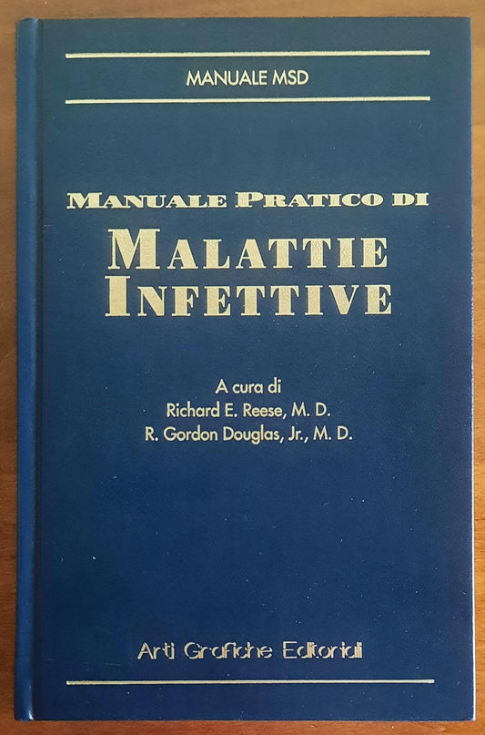 Manuale pratico di Malattie Infettive - Richard E. Reese