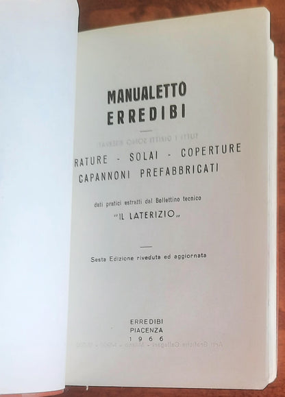 Manualetto Erredibi. Murature - solai - coperture capannoni prefabbricati - 1966