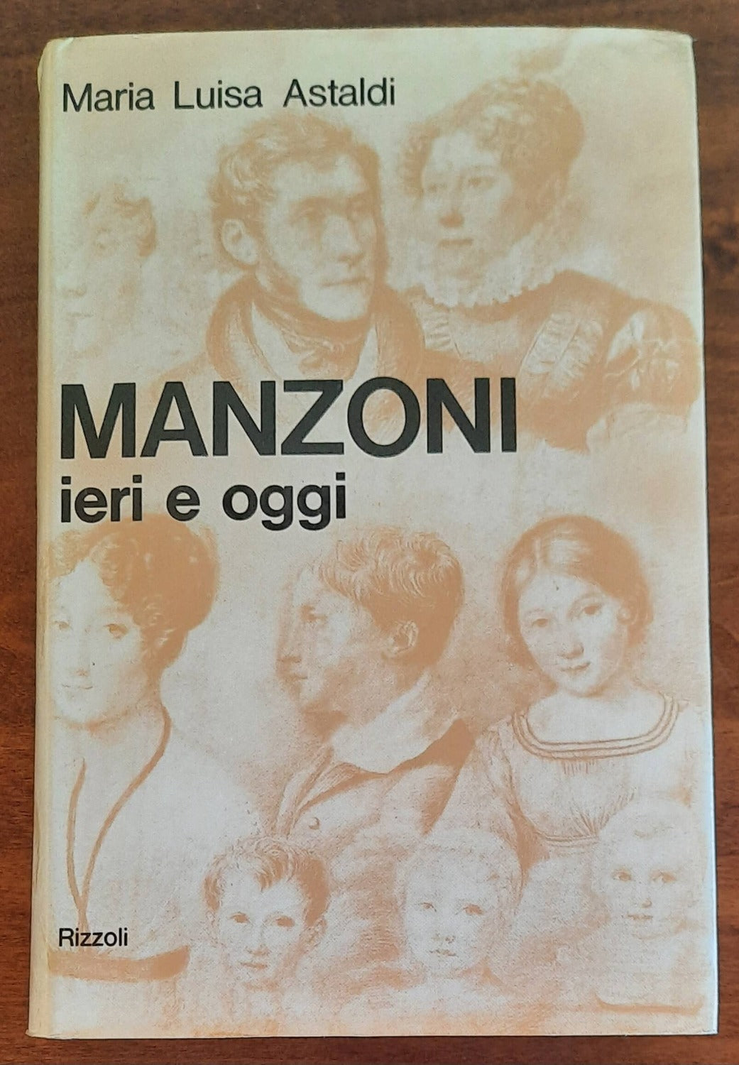 Manzoni ieri e oggi - Rizzoli - Libreria Biellese