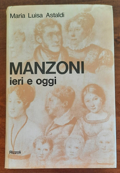 Manzoni ieri e oggi - Rizzoli