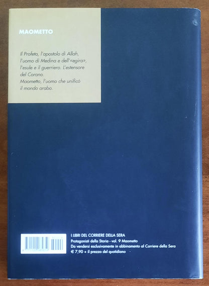 Maometto - Corriere Della Sera - Protagonisti della Storia