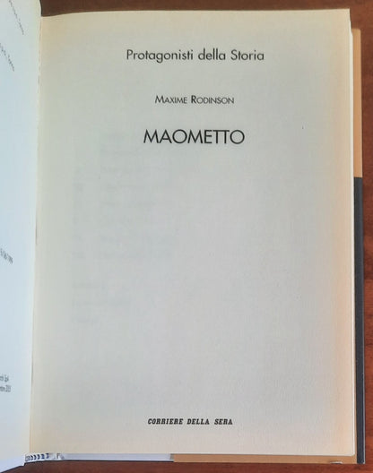 Maometto - Corriere Della Sera - Protagonisti della Storia