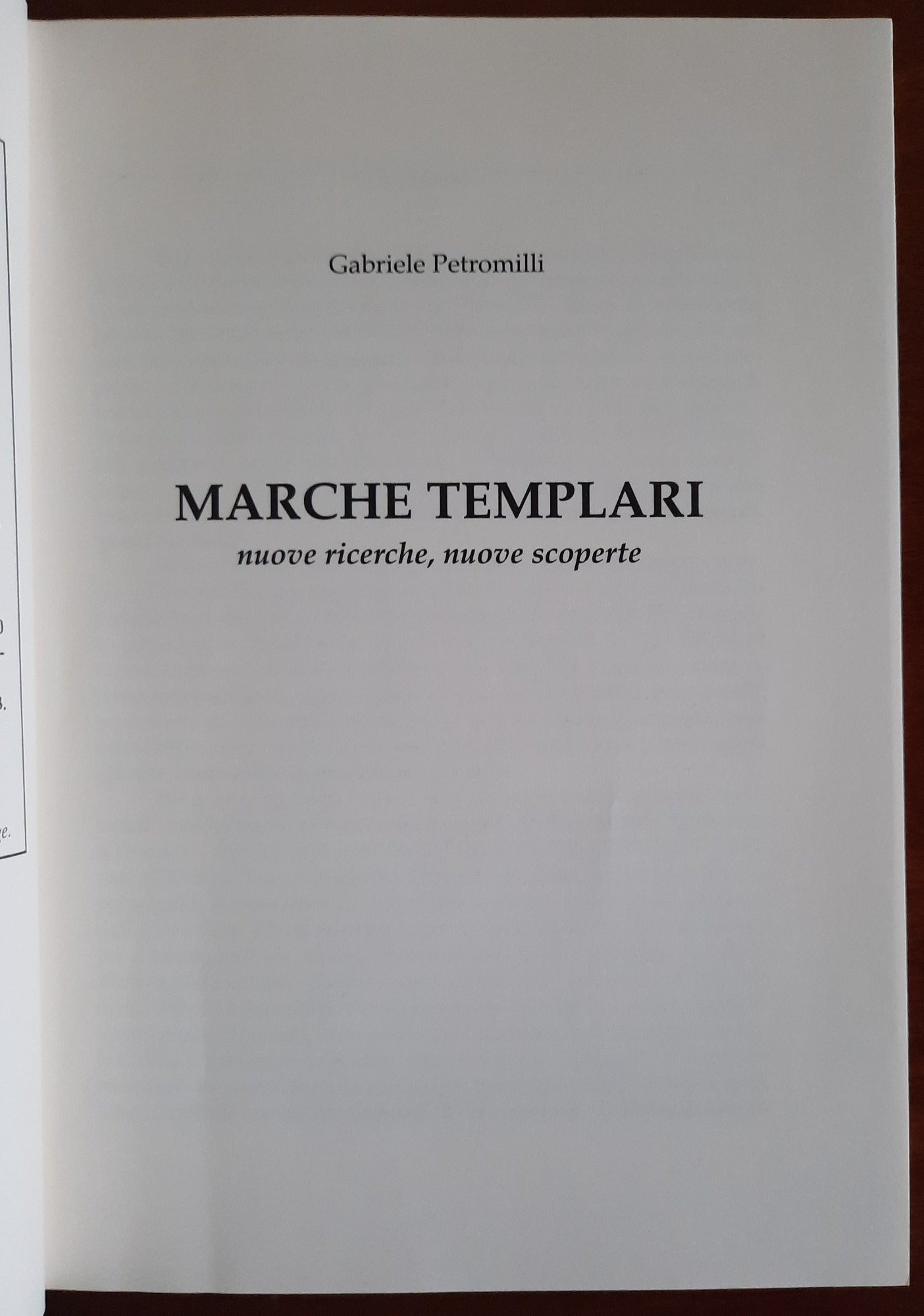 Marche templari. Nuove ricerche, nuove scoperte