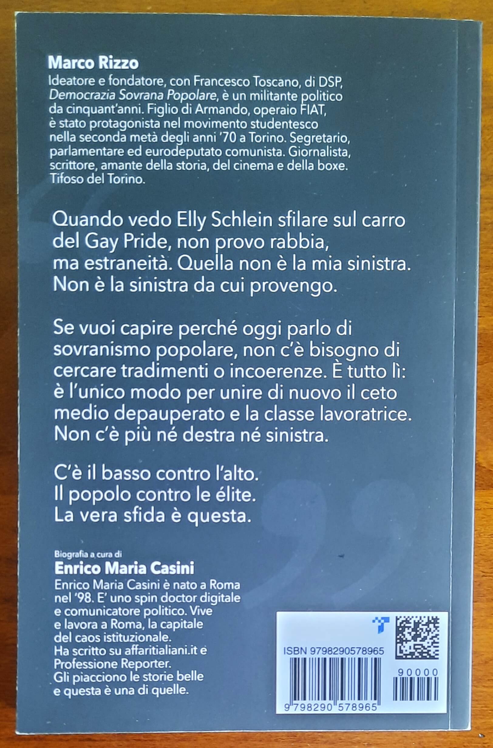 Marco Rizzo. Una biografia di periferia - di Enrico Maria Casini