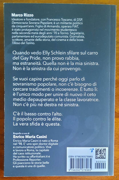 Marco Rizzo. Una biografia di periferia - di Enrico Maria Casini