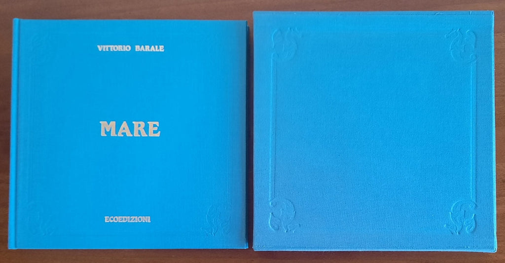 Mare - di Vittorio Barale - Ecoedizioni
