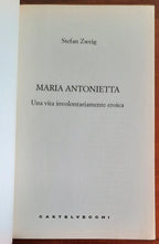 Maria Antonietta. Una vita involontariamernte eroica