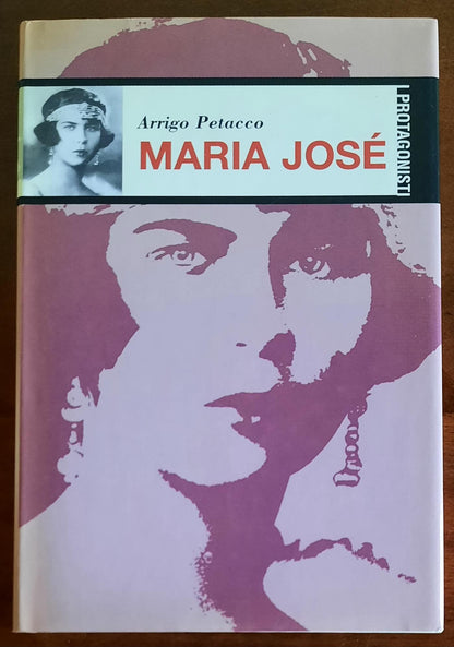 Maria Josè - di Arrigo Petacco - San Paolo Edizioni - Famiglia Cristiana