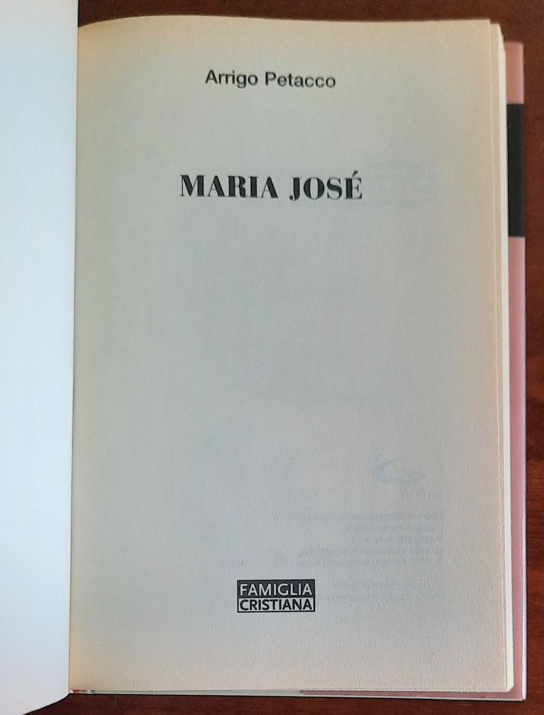 Maria Josè - di Arrigo Petacco - San Paolo Edizioni - Famiglia Cristiana