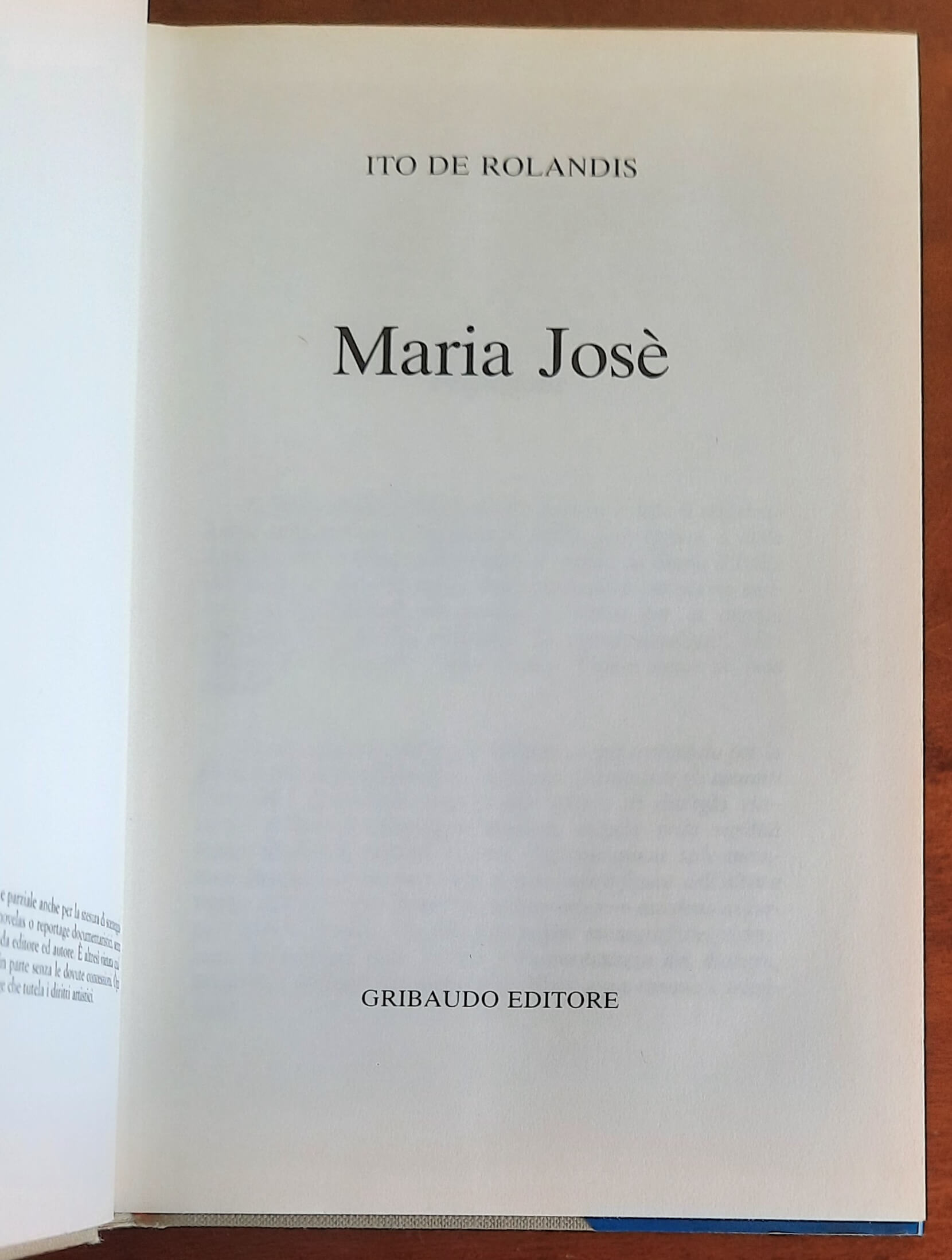 Maria Josè - di Ito De Rolandis - Gribaudo Editore
