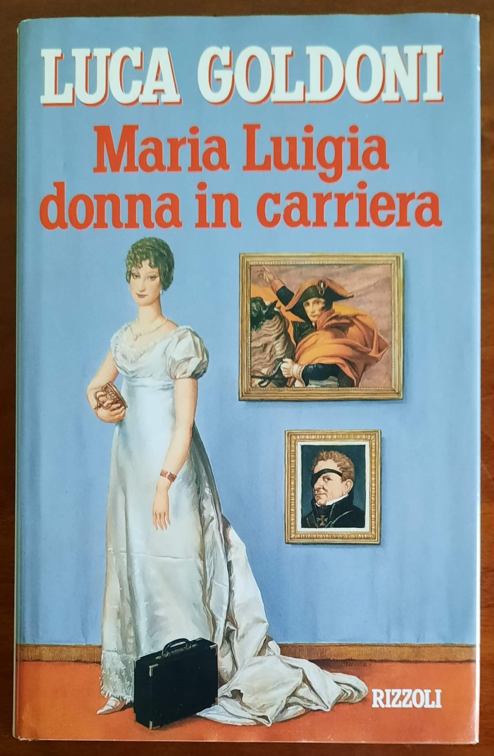Maria Luigia donna in carriera - Rizzoli - Libreria Biellese