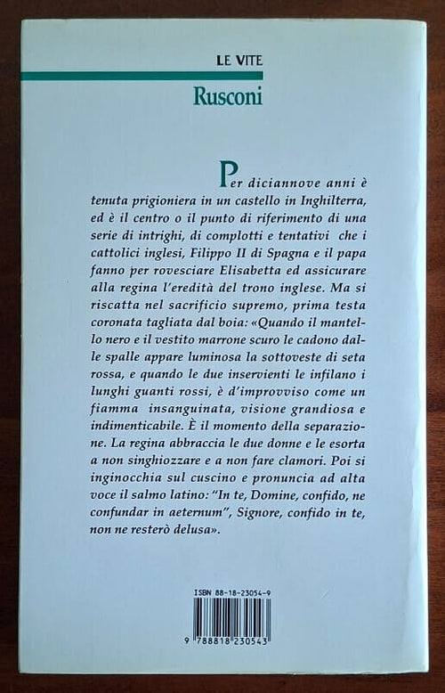 Maria Stuarda. Un’eroina tragica - Stefan Zweig - Rusconi