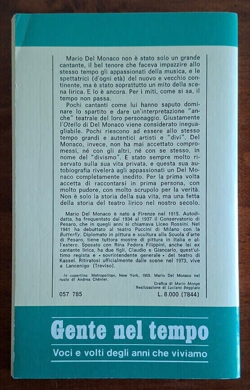 Mario Del Monaco: La mia vita e i miei successi