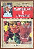 Marmellate e conserve - Suor Germana - De Agostini Piemme
