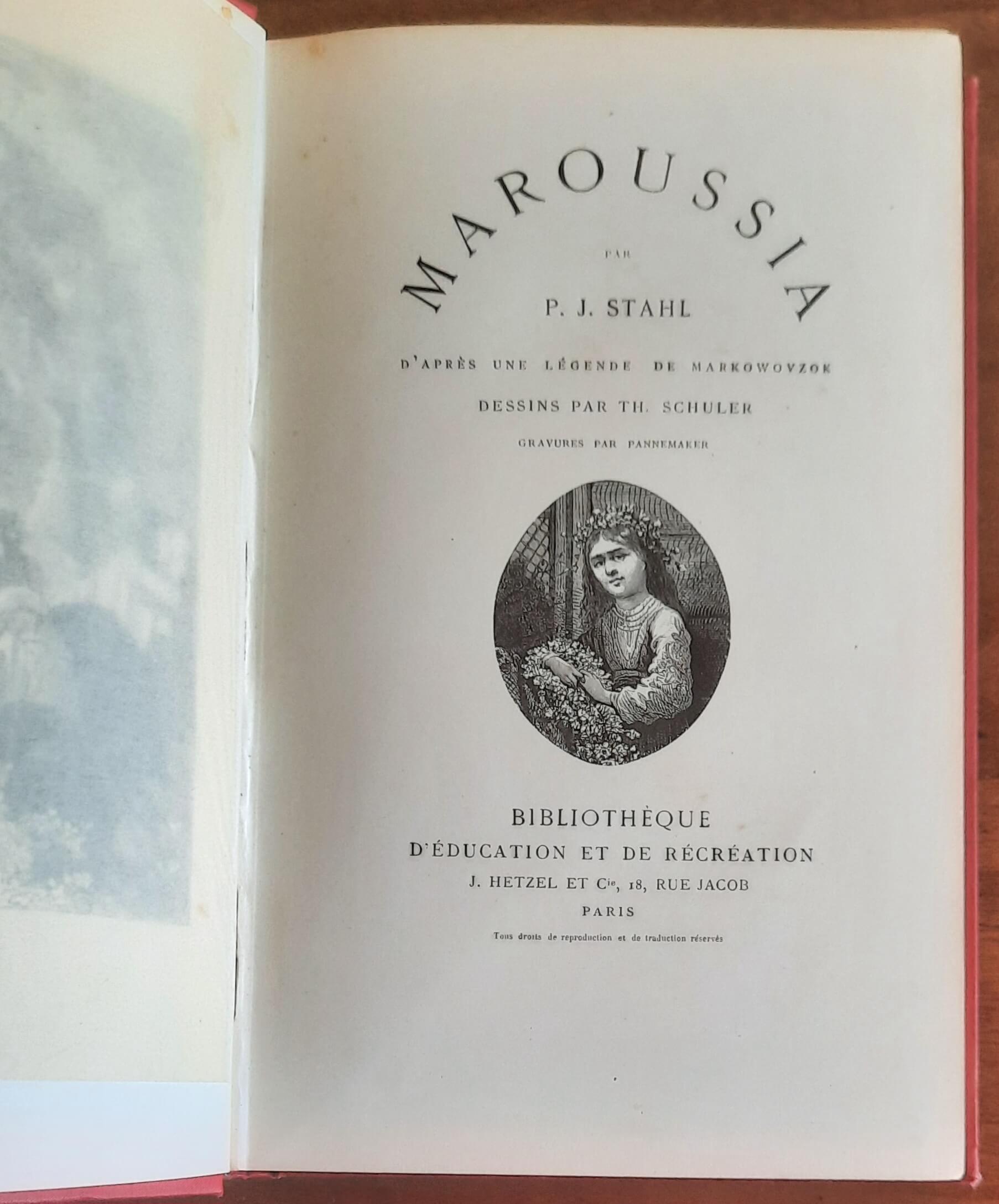Maroussia d'apres une legende de Marco Wovzok - di P.J. Stahl - J. Hetzel