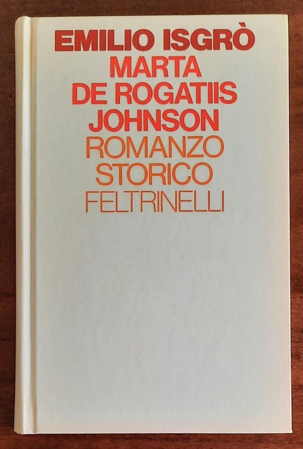 Marta de Rogatiis Johnson - Feltrinelli - 1977