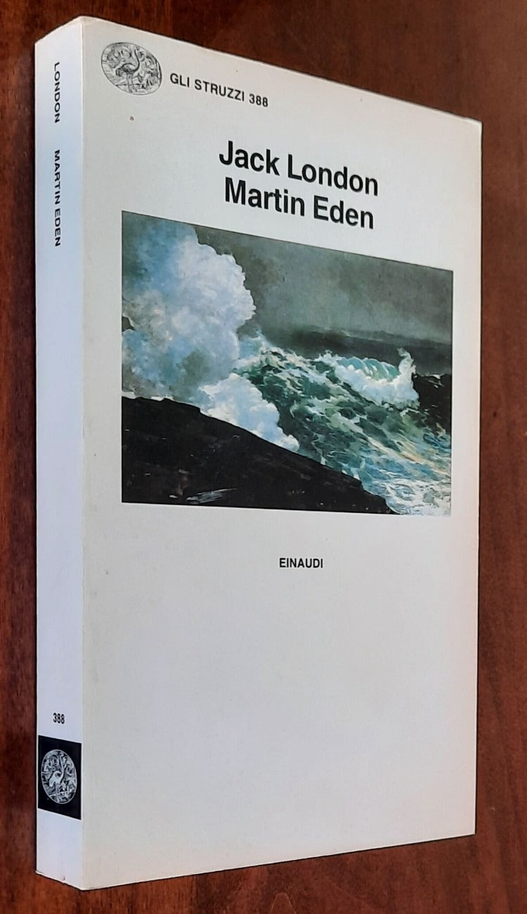Martin Eden - di Jack London - Einaudi