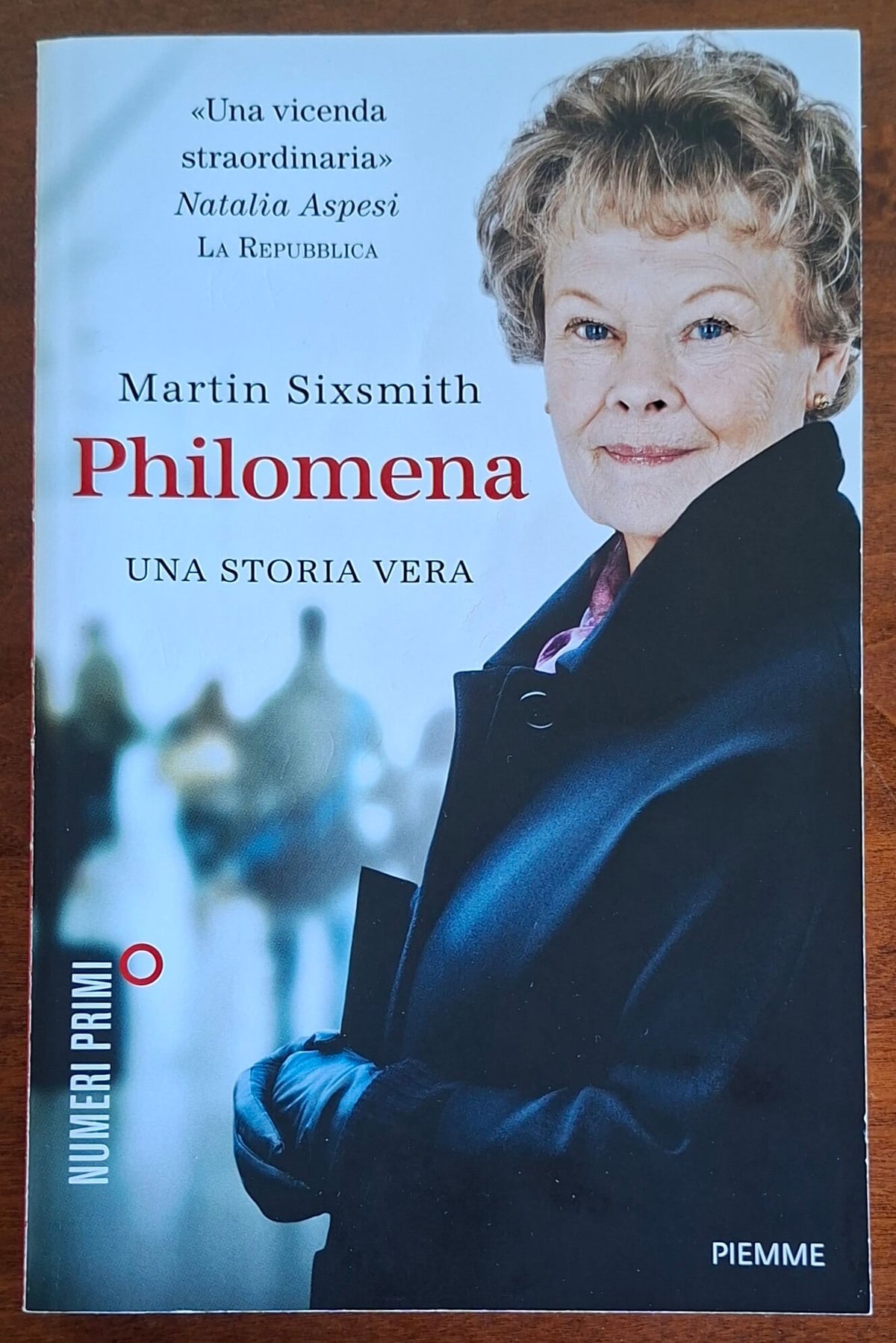 Martin Sixsmith: Philomena. Una storia vera - Piemme