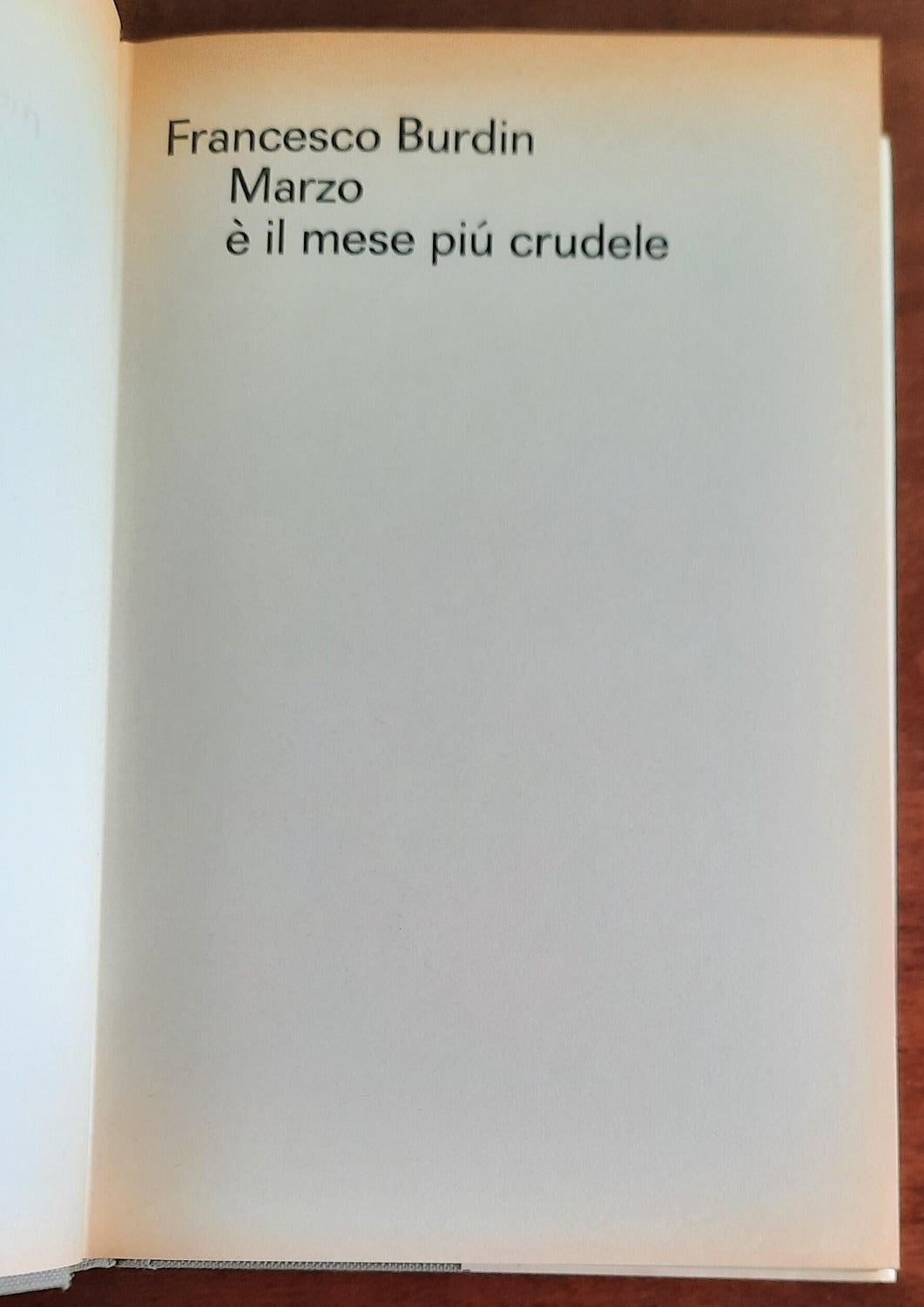 Marzo è il mese più crudele - De Donato Editore