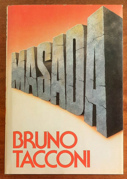 Masada - di Bruno Tacconi - CDE - 1981