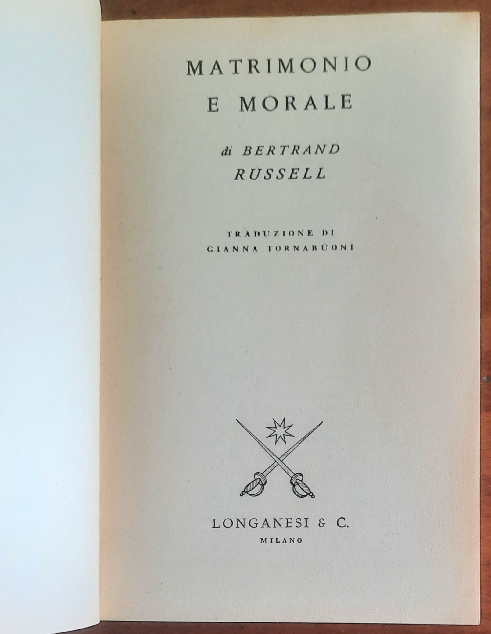 Matrimonio e morale - di Bertrand Russell - Longanesi