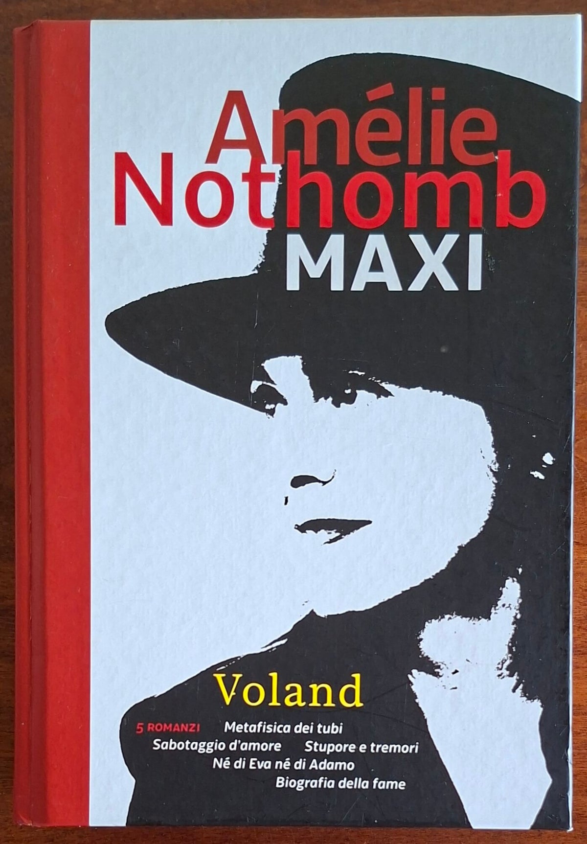 Maxi - Amelie Nothomb - Voland