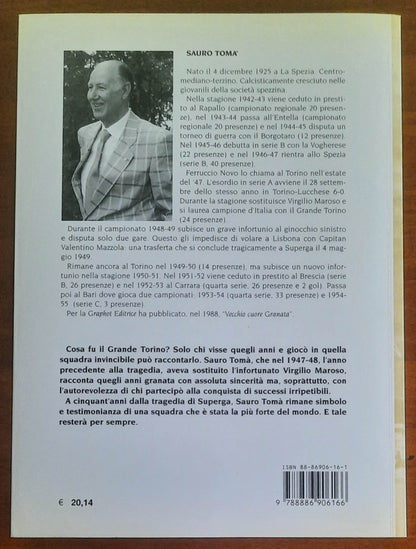 Me Grand Turin. Storia della squadra di calcio più forte del mondo