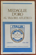 Medaglie d’Oro al Valore Atletico A.M.O.V.A. 1934 - 1985