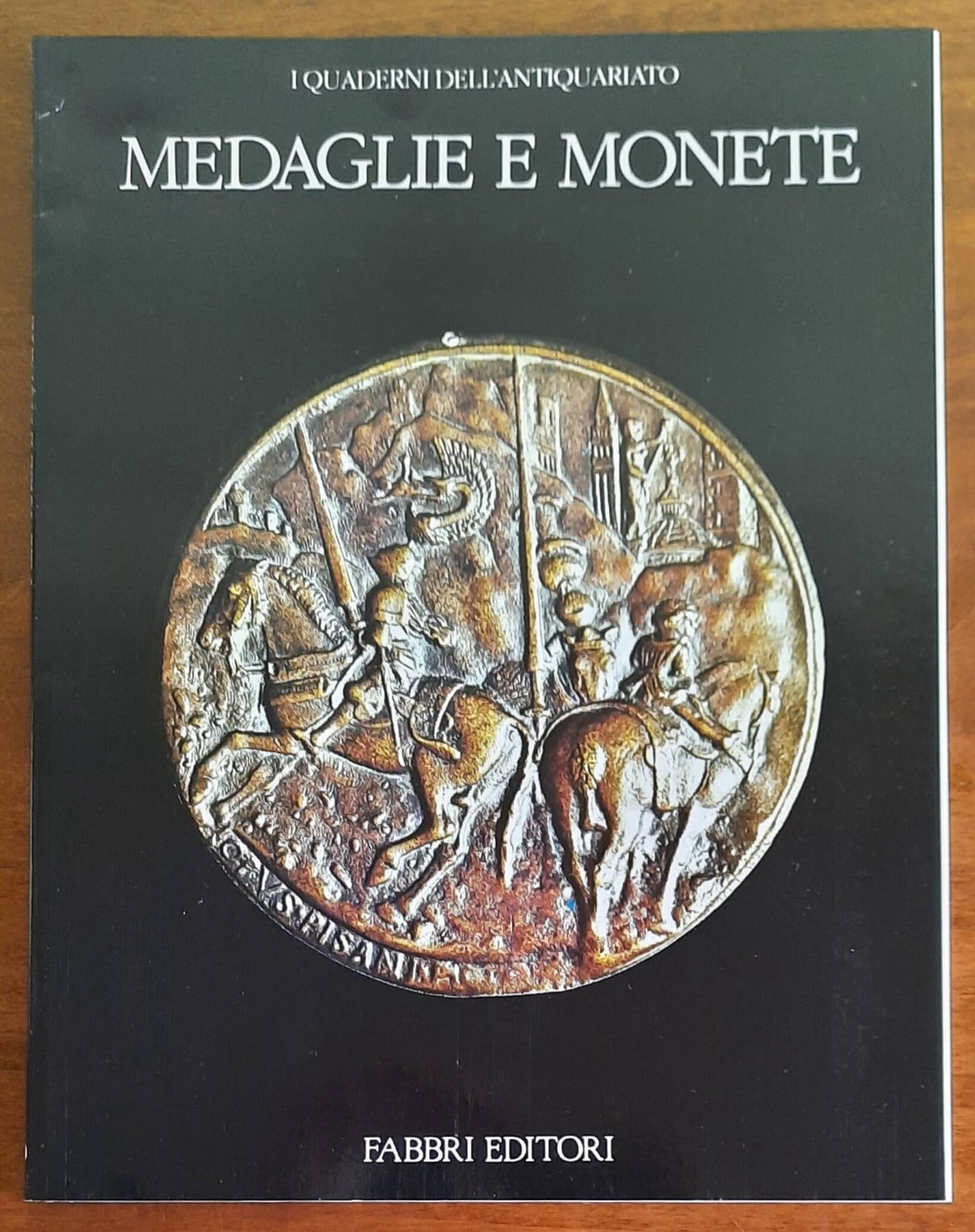Medaglie e monete - Fabbri Editori - 1989